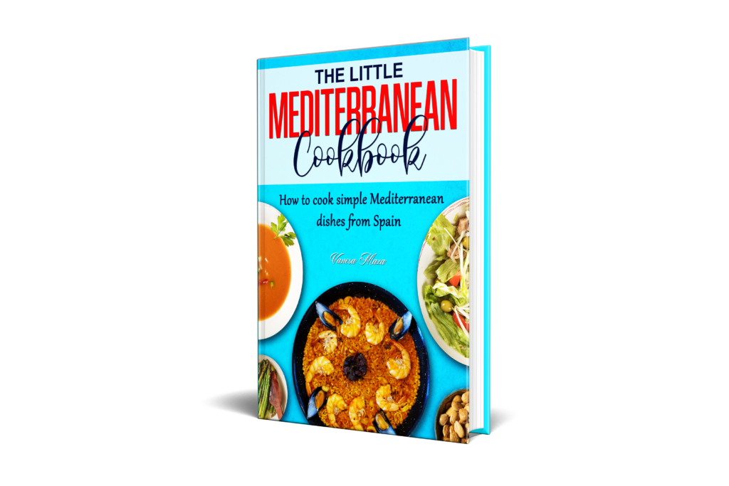 The Little Mediterranean Cookbook: How to Cook Simple Mediterranean Dishes from Spain